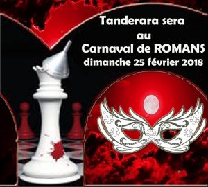 Tanderara au carnaval de Romans le dimanche 25 février 2018