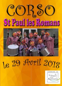 le corso de St Paul les Romans c’est le 29 avril 2018